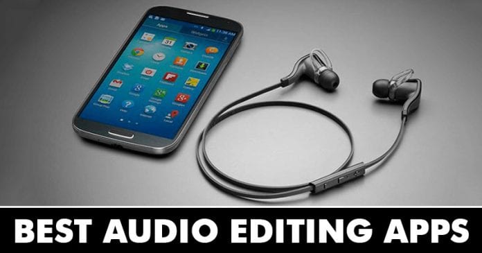 30 أفضل تطبيقات تحرير الصوت لنظام Android (إصدار 2020)