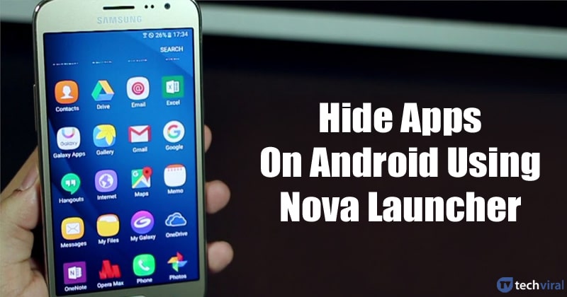 كيفية إخفاء التطبيقات على Android باستخدام Nova Launcher