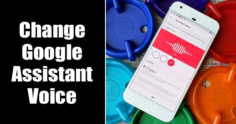 كيفية تغيير Google Assistant صوت على Android