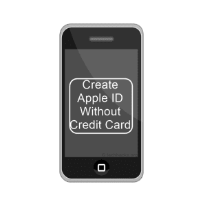 Create Apple ID Without Credit Card