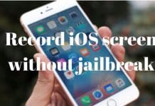 How to Record iPhone & iPad screen (Without Jailbreak)