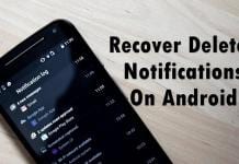 How To Recover Deleted Notifications On Your Android