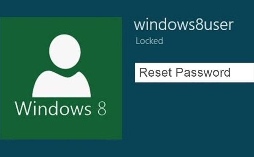 How To Reset Windows 8 Password