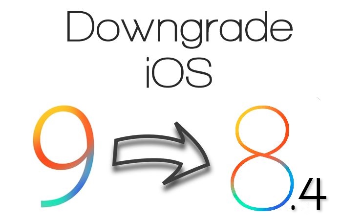 How to Downgrade From iOS 9 to iOS 8.4