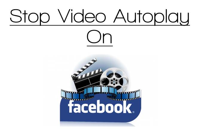 How to turn off Video Autoplay On Facebook in 2021