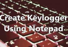 How To Create Keylogger Using Notepad