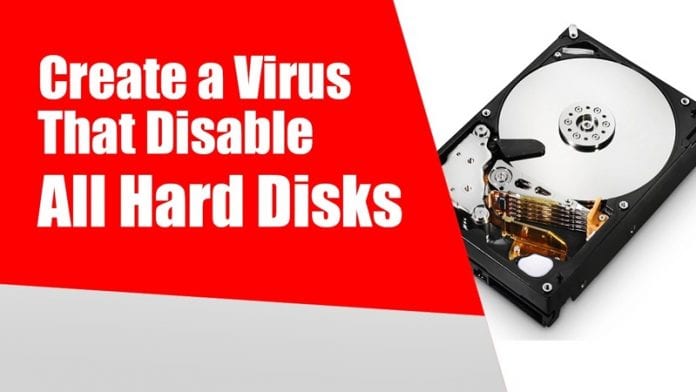 Create a Virus That Disable All Hard Disks