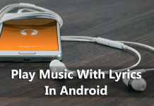 How to Automatically Play Music With Lyrics In Android