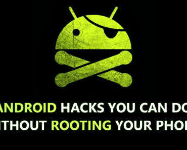 20 Android Hacks You Can Do Without Rooting Your Phone 2019 20 Android Hacks You Can Do Without Rooting Your Phone 2019