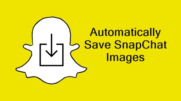 Automatically Save Snapchat Images In Android