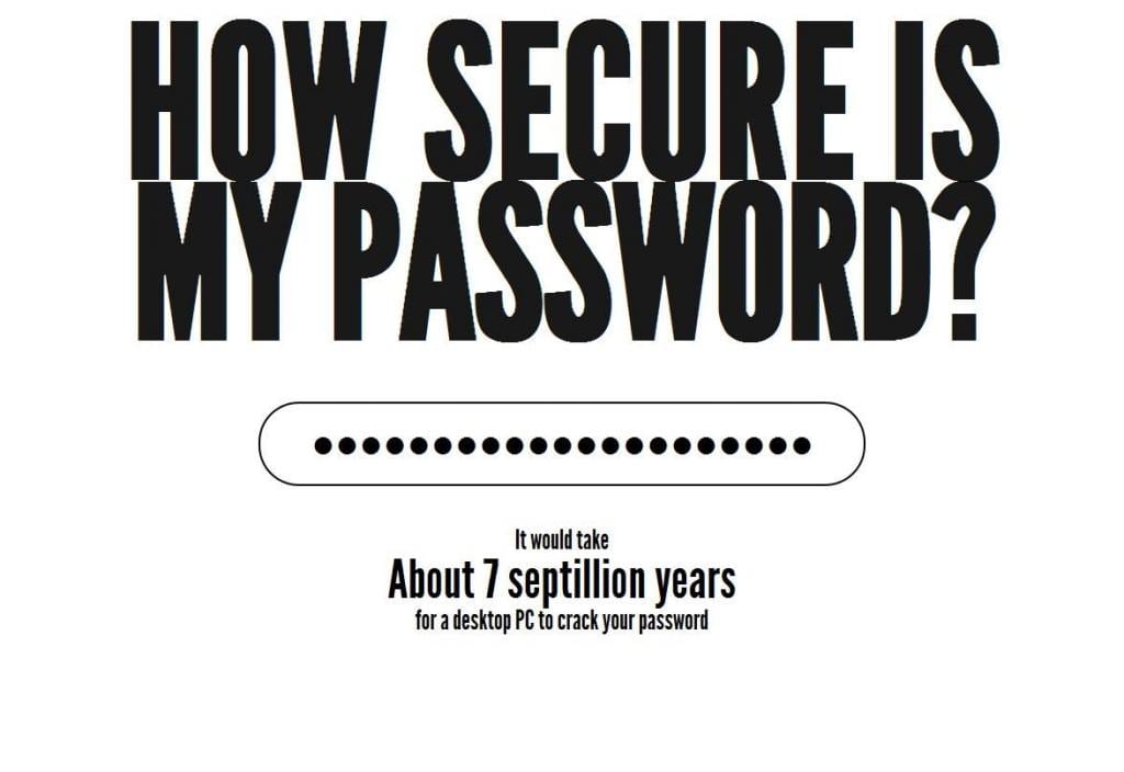 Use a strong and long password