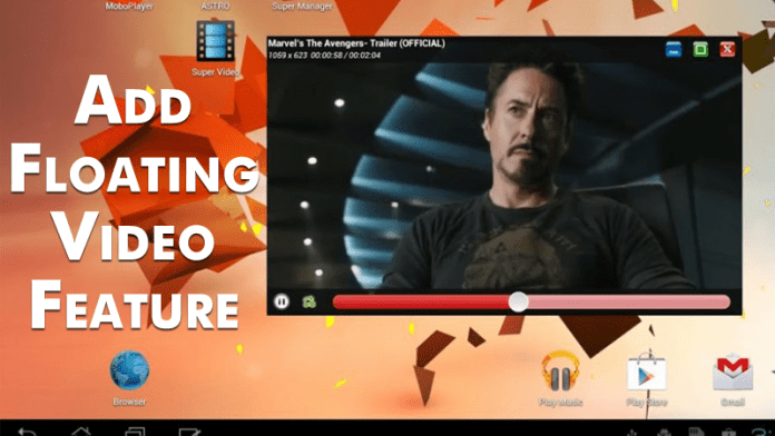 How To Add Floating Video Feature In Any Android