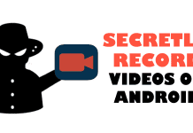 Secretly Record Videos On Android in 2022
