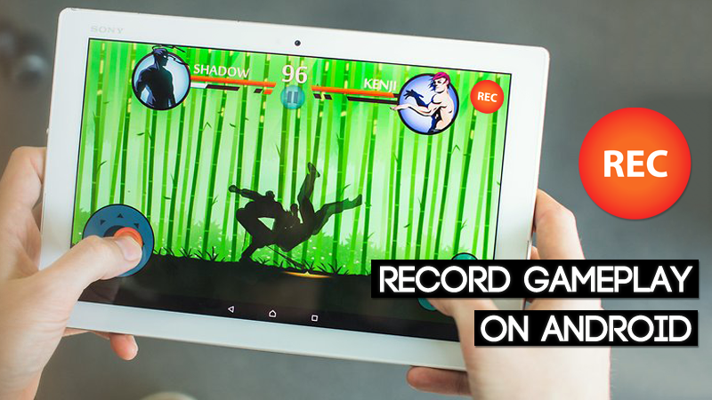 How To Record GamePlay On Android in 2022