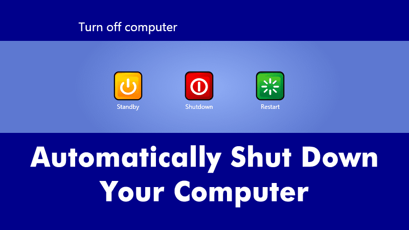 How To Automatically Shut Down Your PC At A Specified Time - 41