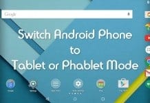 Switch Android Phone to Tablet or Phablet Mode Without Rebooting