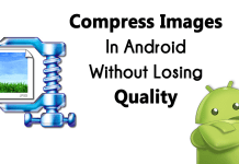 How To Compress Images on Android Without Losing Quality