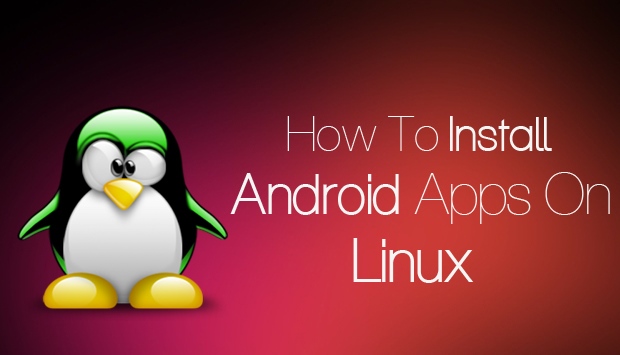 Jak spouštět aplikace pro Android na OS Linux