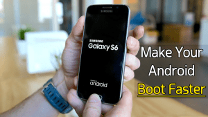 How To Make Your Android Device Boot Faster in 2020