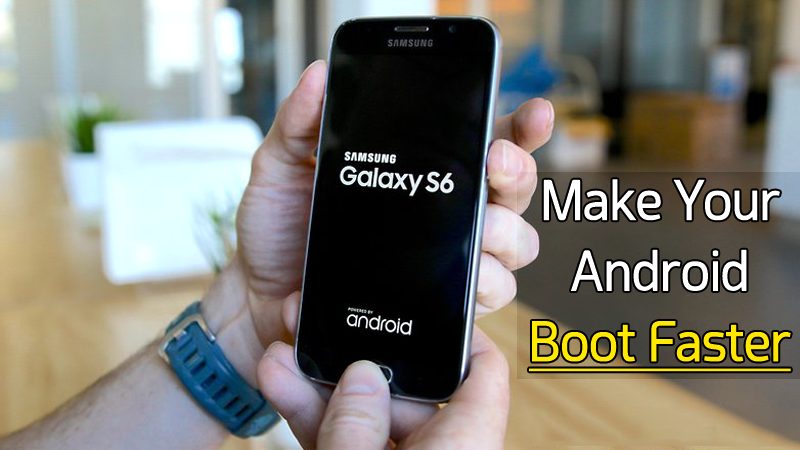How To Make Your Android Device Boot Faster in 2023