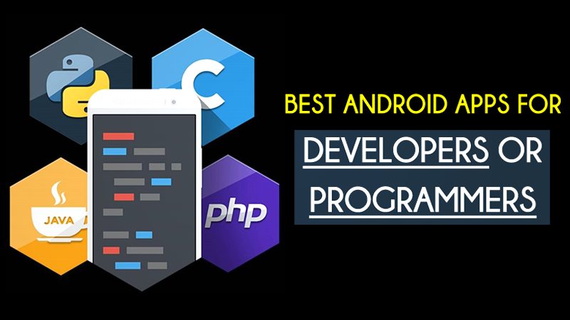 Best Android Apps For Programmers