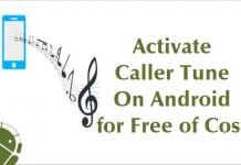 How to Activate Caller Tune On Any Android For Free of Cost