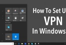 How To Set Up A VPN In Windows 10/11