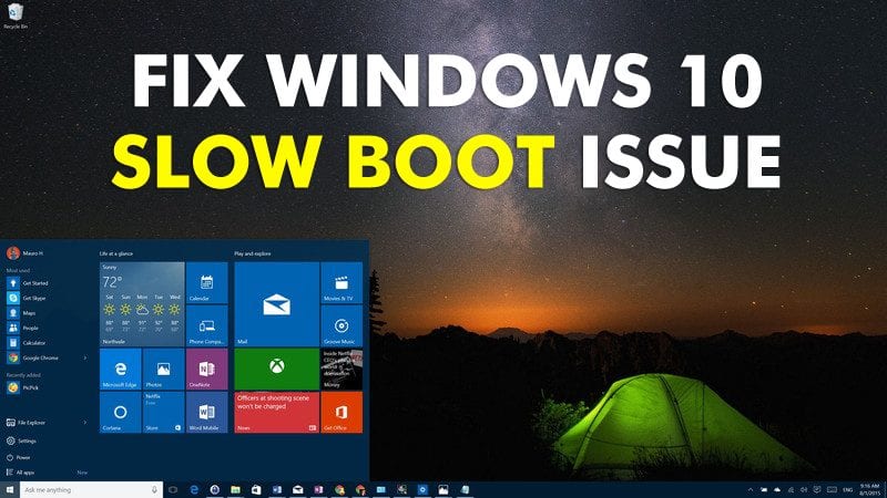How To Fix The Windows 10 Slow Boot Issue