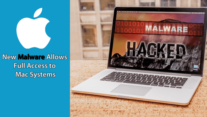 New Malware Allows Full Access to Mac Systems