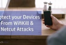 How to Protect Your Device From WifiKill & Netcut Attacks