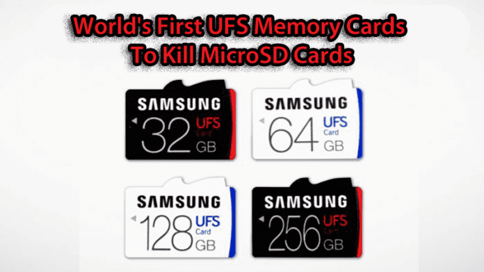 Samsung Introduces The World's First UFS Memory Cards To Kill microSD Cards