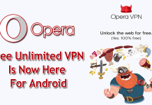 Opera's Free Unlimited VPN Is Now Here For Android