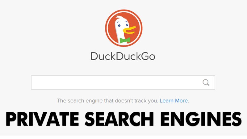 10 Private Search Engines That Do Not Track You