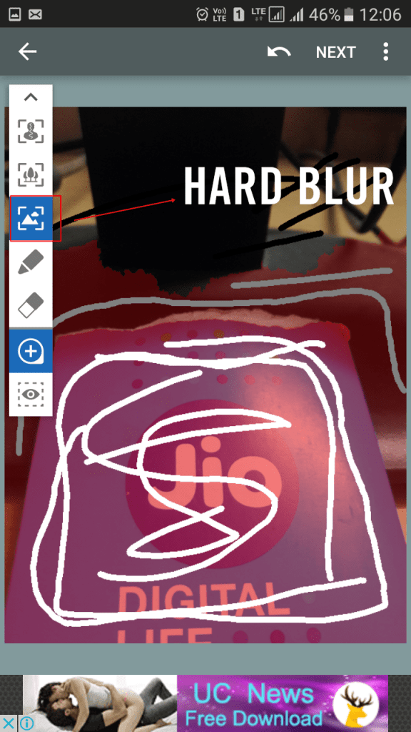 choose the option of Hard blur