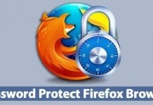 How To Protect Mozilla Firefox Browser With Password