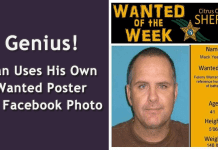 Genius! Man Uses His Own Wanted Poster As Facebook Photo