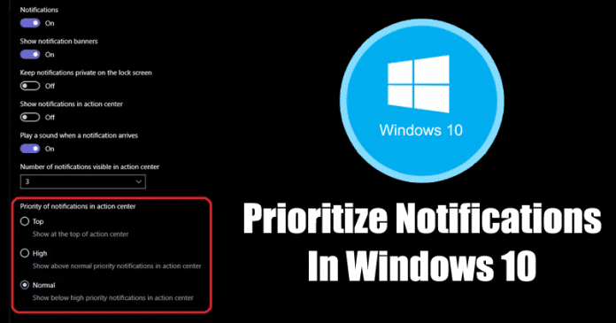 How to Prioritize Notifications in the Windows 10 Action Center