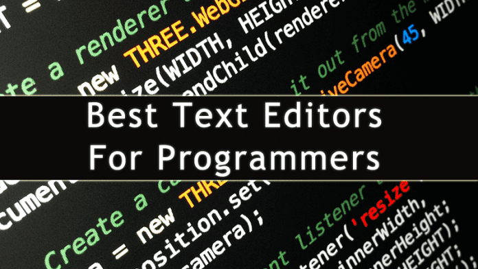 10 Best Free Text Editors For Programmers in 2022