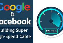 Facebook And Google Building Cable That Will Have A Bandwidth Of 120TB/s