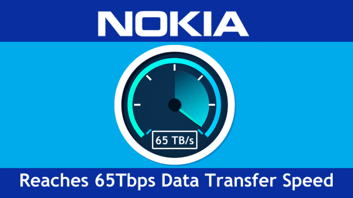 Nokia Reaches 65Tbps Data Transfer Speed