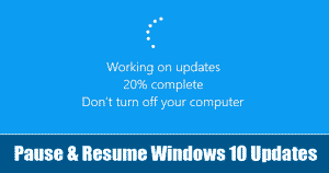 How to Pause & Resume Windows 10 Updates