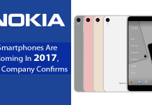 Finally, Nokia Smartphones Are Coming In 2017, The Company Confirms