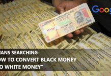 India Asks Google "How To Convert Black Money Into White"