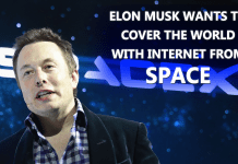 Elon Musk to Launch Super Fast Internet From Space