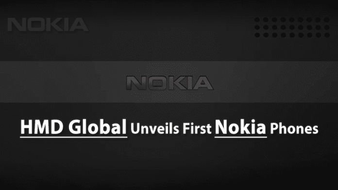 HMD Global Unveils First Nokia Phones