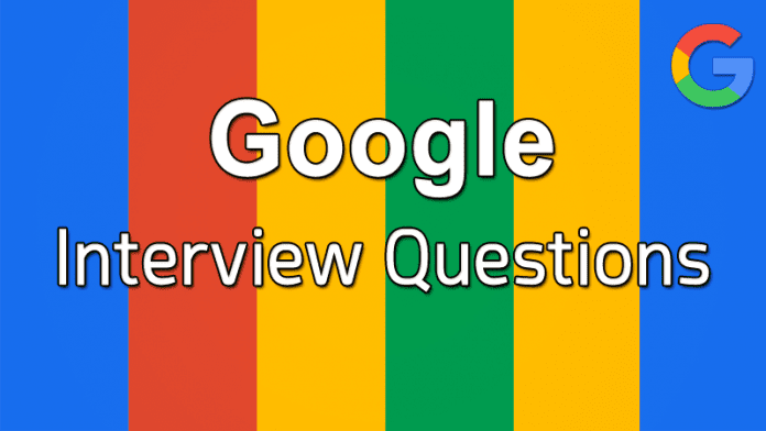 Google Interview Questions Shared By The Computer Engineer After Getting Rejected