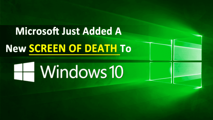 Microsoft Just Added A New Screen Of Death To Windows 10