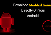 Download Modded Games Directly On Your Android Device