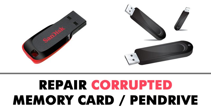 How To Repair Corrupted Memory Card/USB Pen Drive