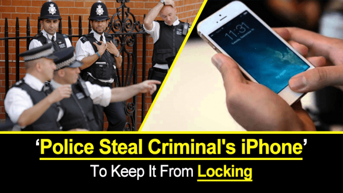 Police Steal Criminal's iPhone To Keep It From Locking